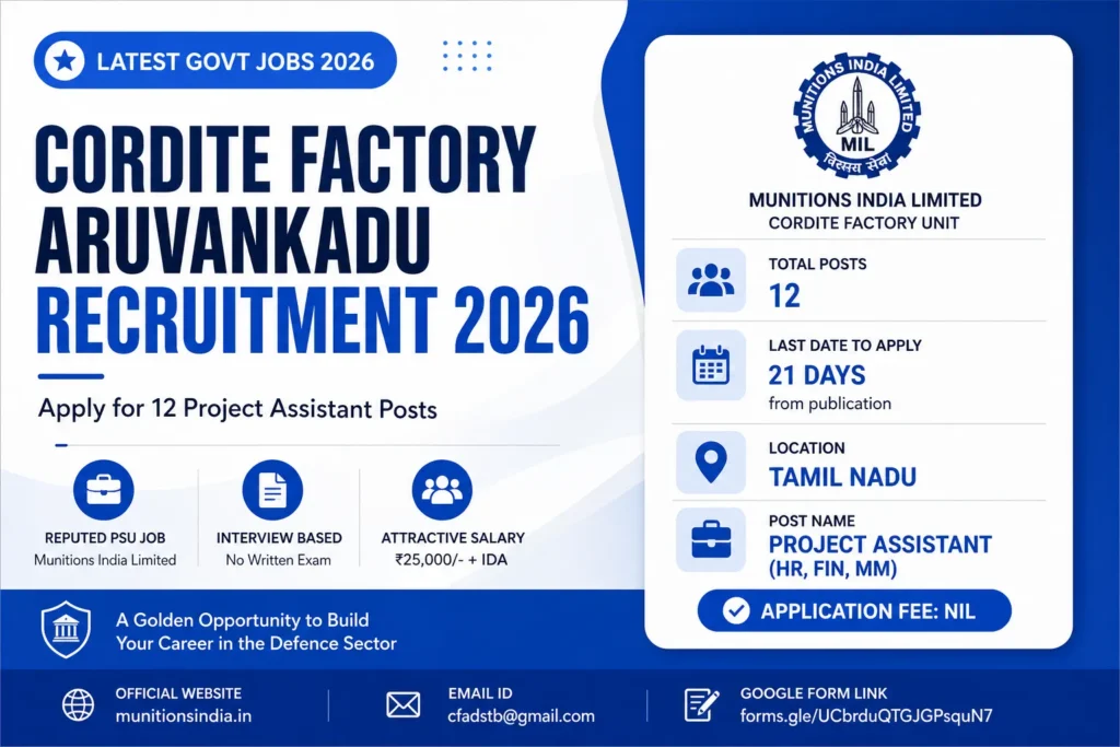 Cordite Factory Aruvankadu Recruitment 2026 Apply for 12 Project Assistant Posts