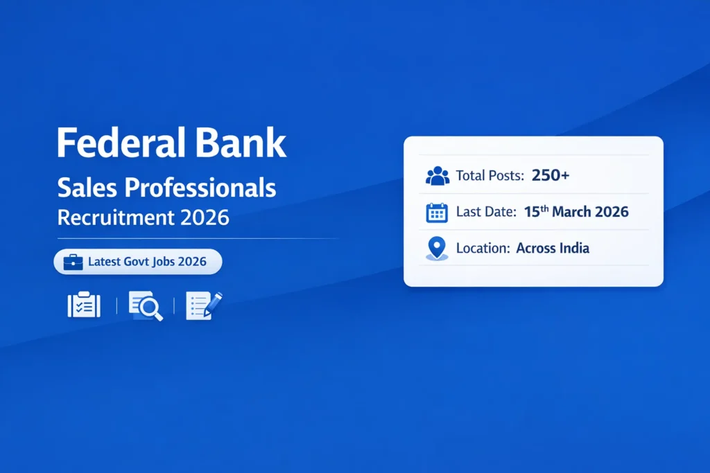 Federal Bank Sales Professionals Recruitment 2026 – Apply Online, Eligibility, Salary, Selection Process