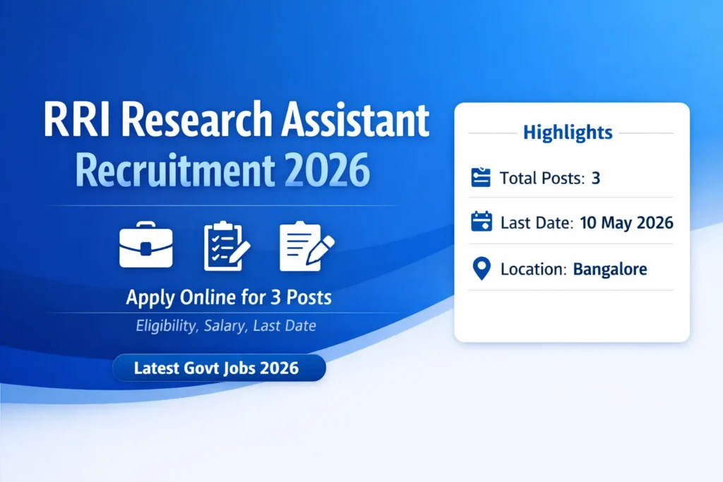 RRI Research Assistant Recruitment 2026: Apply Online for 3 Posts | Eligibility, Salary, Last Date
