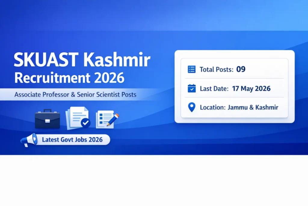 SKUAST Kashmir Recruitment 2026 Associate Professor & Senior Scientist Vacancy Apply Online